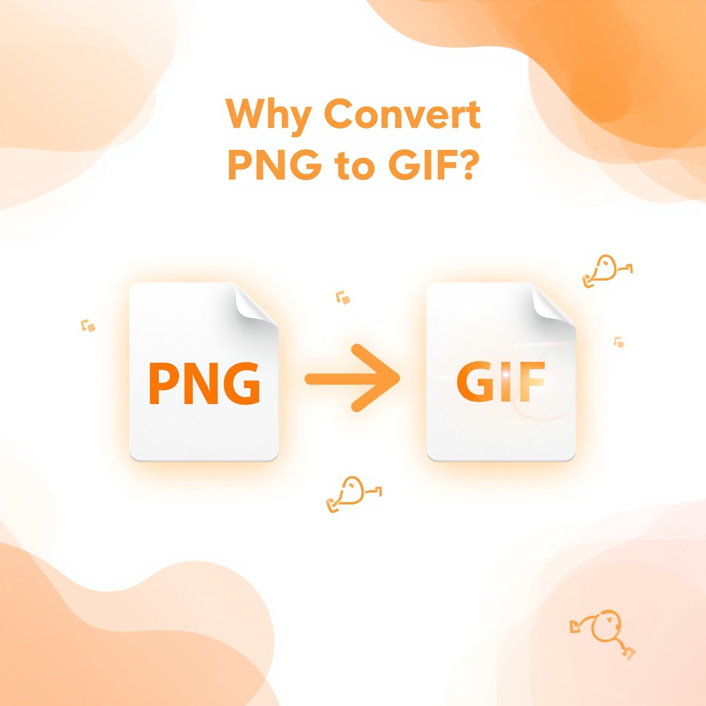 Why Convert PNG to GIF